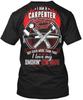 Wife Loving Carpenter I Am A Love My Career T-Shirt Made In USA Size S To 5XL