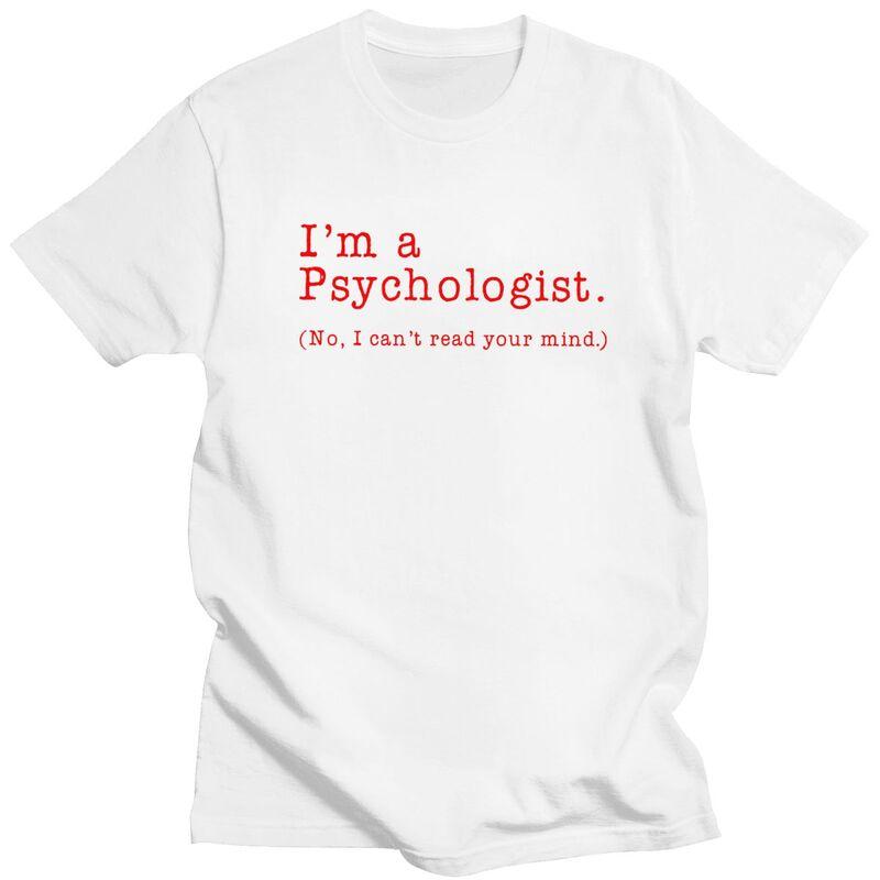 Custom Im A Psychologist No I Cant Read Your Mind Tshirts for Men Short Sleeve Tshirt Slim Fit Pure Cotton Tee