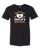 Unisex Fit My Dog Is Kind Of A Big Deal Short Sleeve T-Shirt