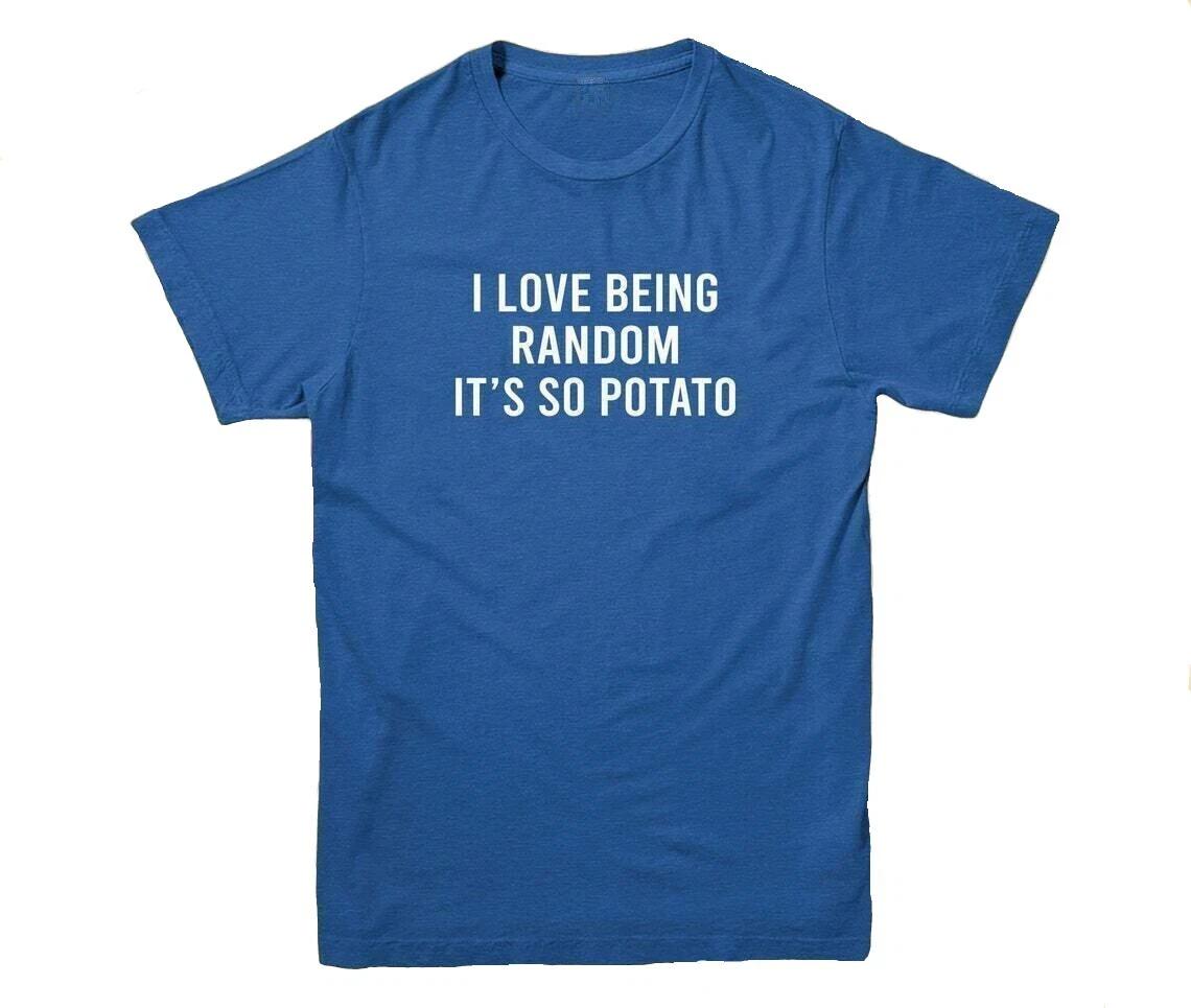 I M SO RANDOM POTATO - FUNNY SLOGAN Mens Womens Kids T-Shirt L