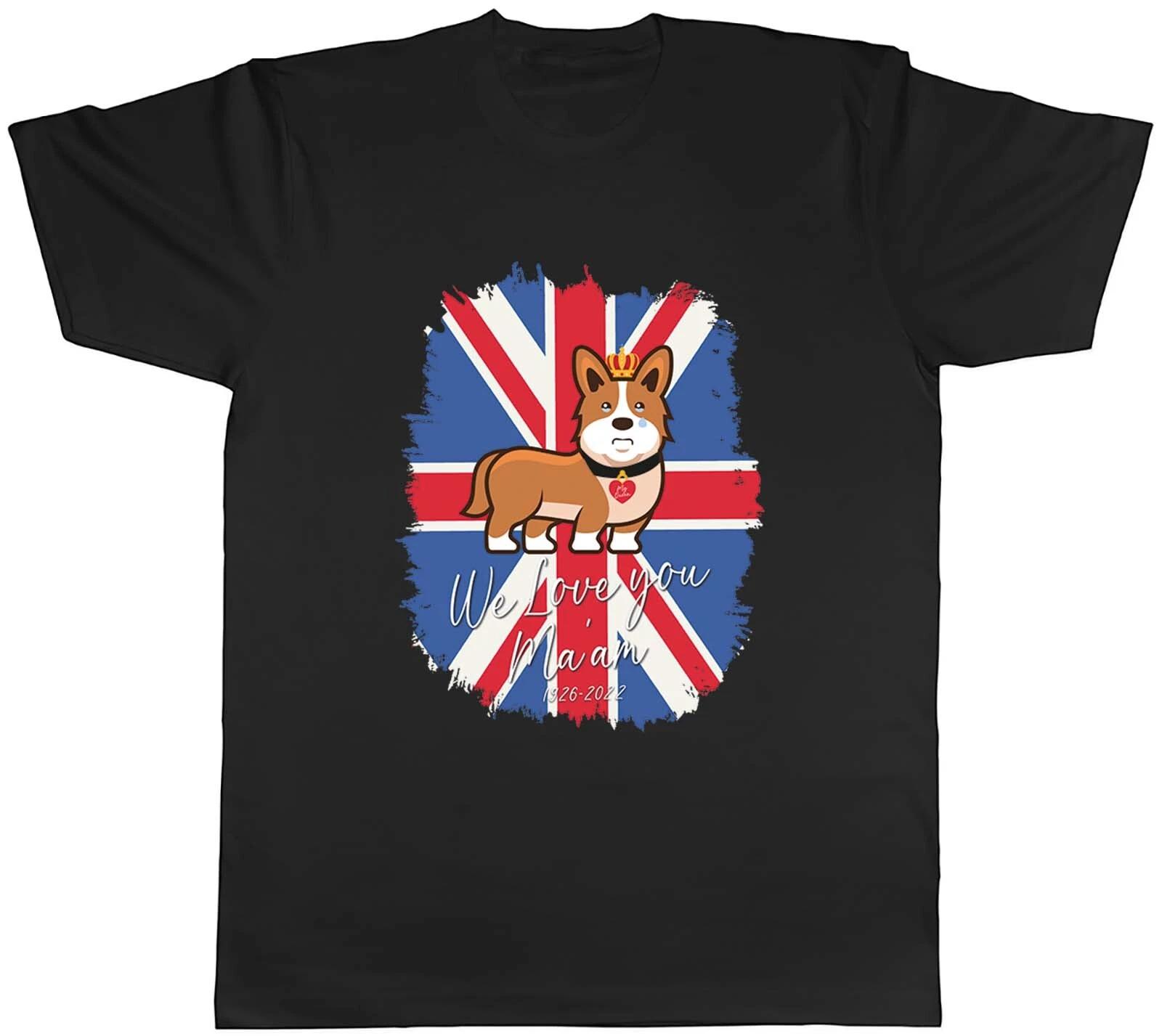 We Love You Corgi British Flag Queen Elizabeth II Mens Unisex T-Shirt Tee Gift XXXXL