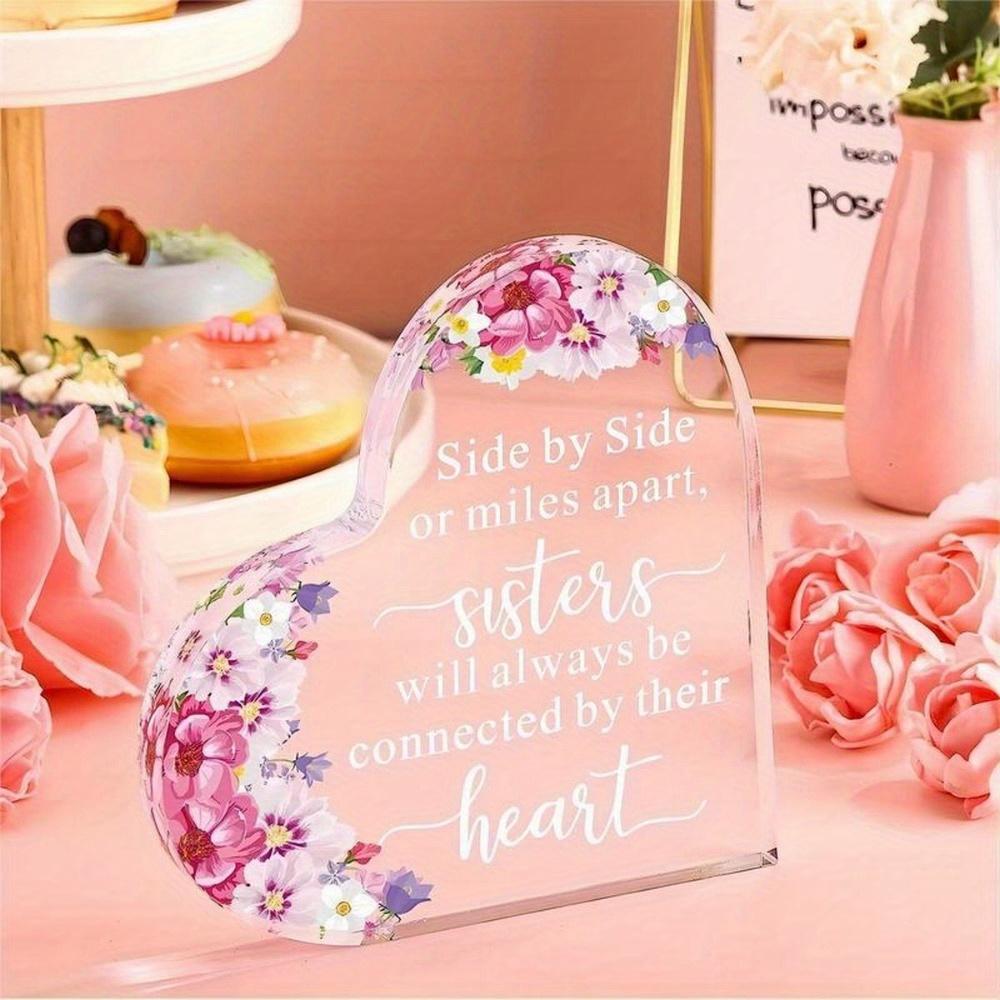"Sisters Connected by Heart" Acrylic Plaque. Inspiring keepsake paperweight & table centerpiece.