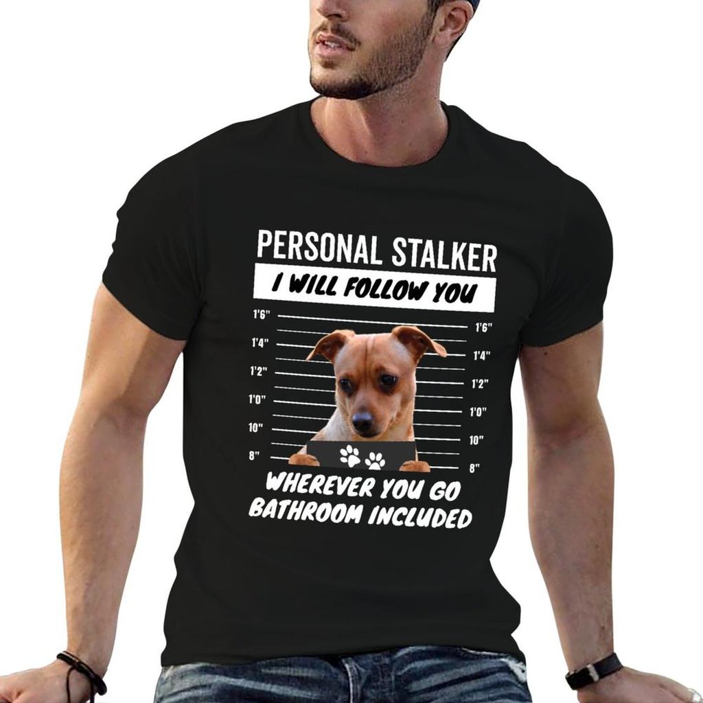 Personal Stalker Dog Chiweenie Tshirt Outdoor Sports Short Sleeve Top