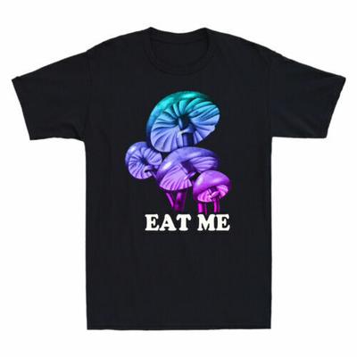 Mushroom Lovers Shirt Eat Me Magic Trippy Psychedelic Mushrooms Funny T-Shirt Unisex T-Shirt