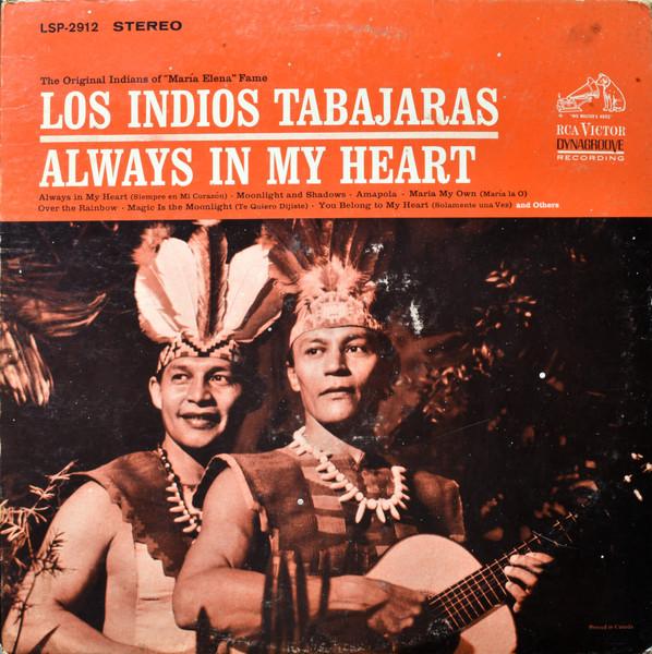 Виниловая пластинка LOS INDIOS TABAJARAS Always In My Heart LSP2912 RCA Victor 1964 Канада Латинская б/у