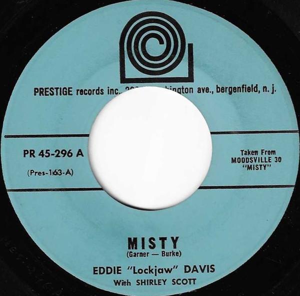 

7inch Record EDDIE LOCKJAW DAVIS SHIRLEY SCOT Misty In The Kitchen PR45296 Prestige 1963 US Jazz Used