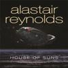 House of Suns by Alastair Reynolds Paperback Book 9780575082373