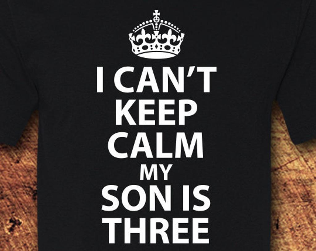 I Can't Keep Calm Shirt, Son Birthday, Son Birthday Shirt, Birthday, Birthday Shirt Men, Birthday Shirt Women, Tee, T-Shirt, Shirt