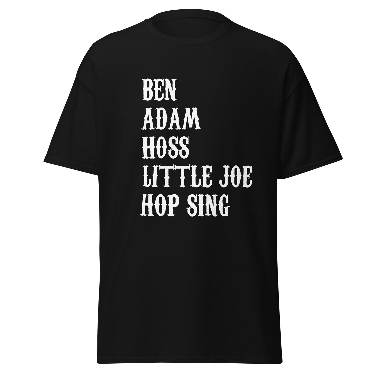 Ben, Adam, Hoss, Little Joe, Hop Sing, Bonanza TV Show Cast Shirt, Unisex XXL