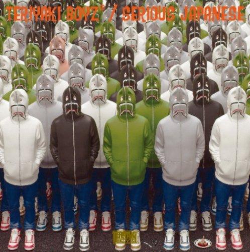 

SERIOUS JAPANESE (First Press Limited Edition) - TERIYAKI BOYZ (with DVD)