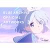 Blue Archive Official Artworks Vol.3     Exclusive Anime Artbook, Character Designs & Illustrations