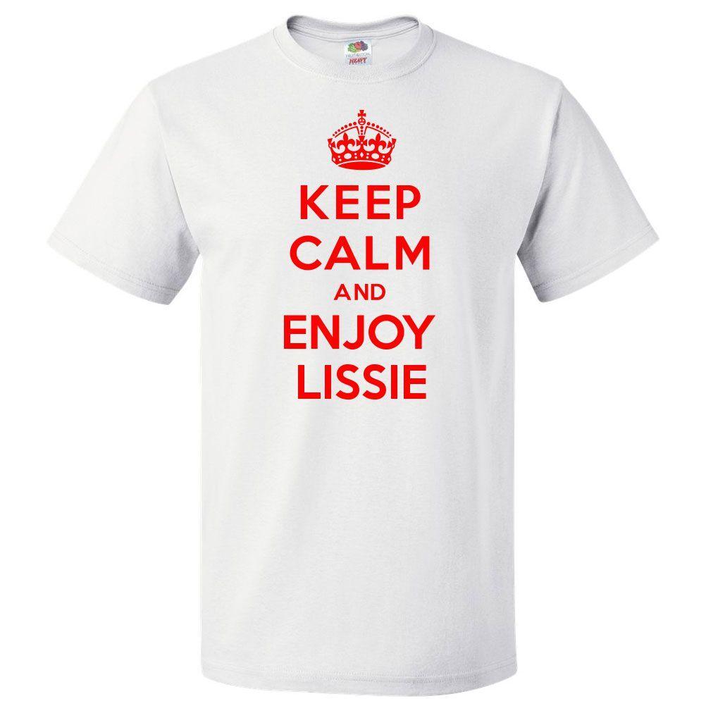 Keep Calm and Enjoy Lissie T shirt Funny TeeSe abre en una nueva ventana o pestaña S