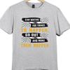 Positive Quote T Shirt Stop Waiting for Things To Happen Make Them Happen Tee