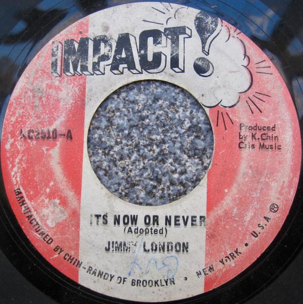 

7inch Record JIMMY LONDON Its Now Or Never KC2510 Impact Jamaica Reggae Ska Dub Used