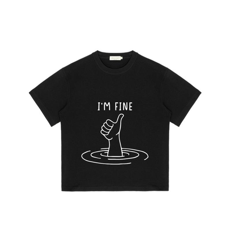 Black T Shirt I M Fine Thumbs Up In Water Print Casual Streetwear for Men and Women
