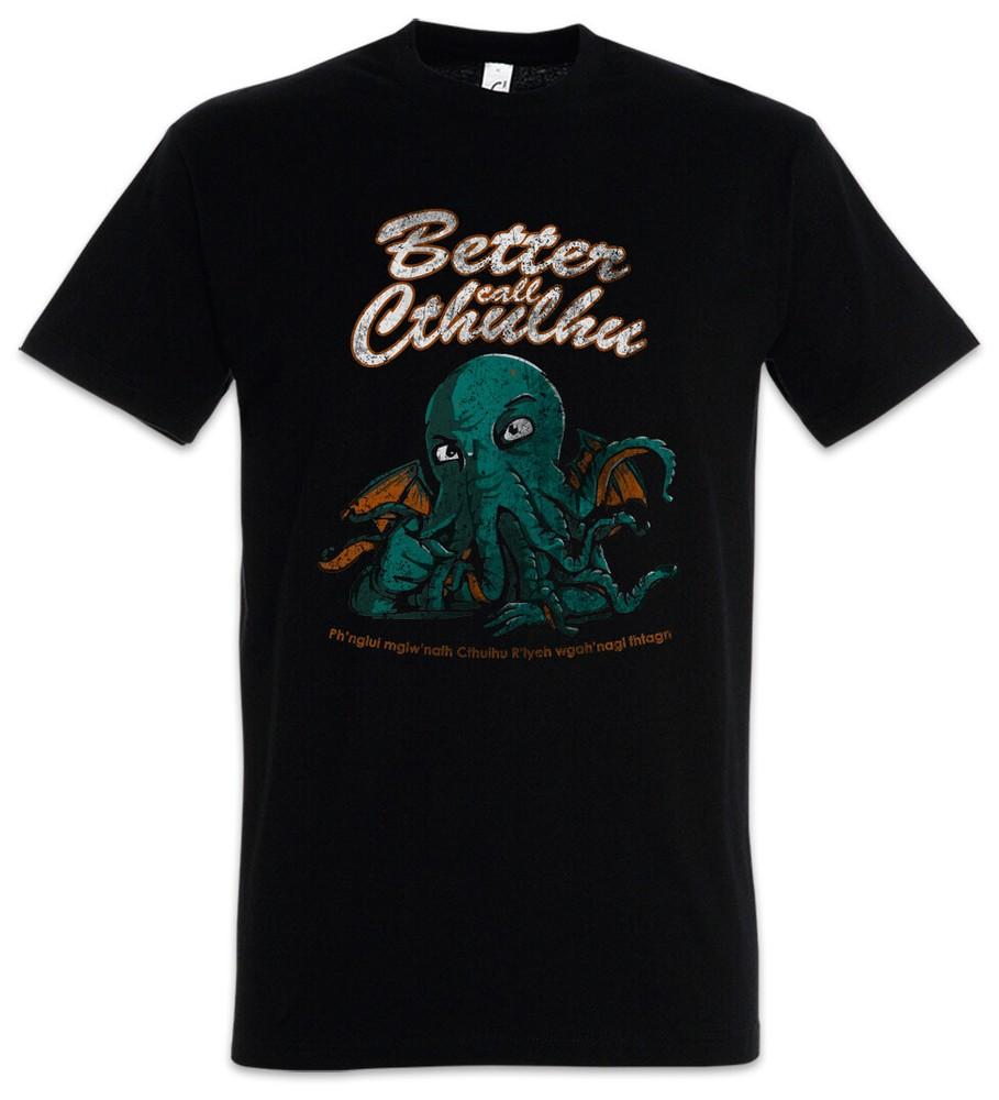 

Better Call Cthulhu Men s T-Shirt Arkham H. P. Lovecraft Miskatonic Call Horror XL