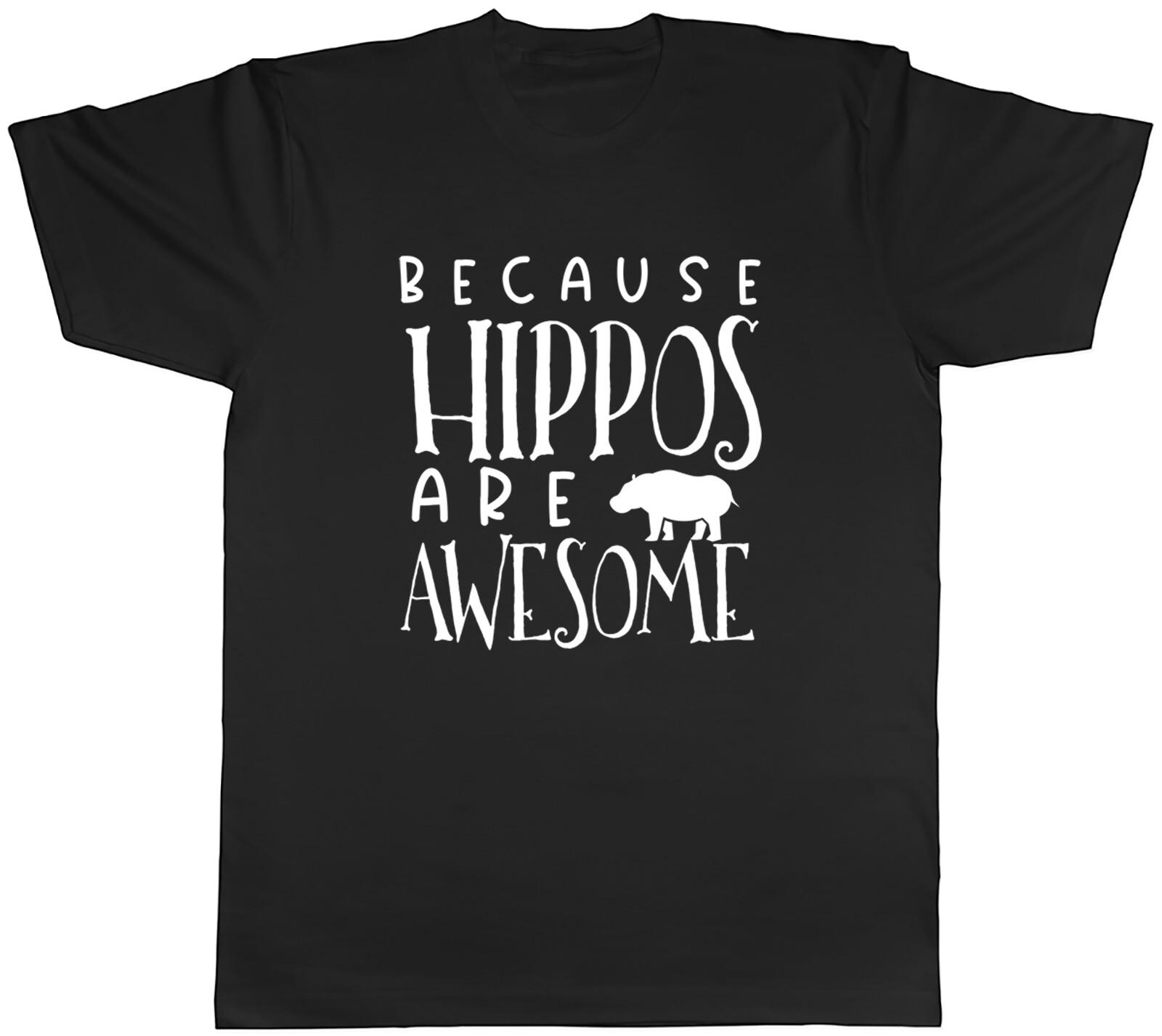 Hippos are Awesome Mens T-Shirt Hippopotamus Water Loving Tee Gift XXXXL