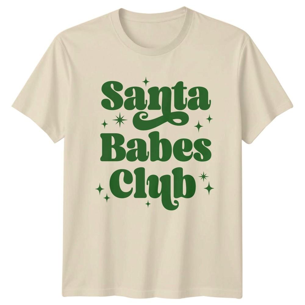 Santa Babes Club Christmas Holidays Unisexs TShirt Unisexs Tee Graphic Unisex