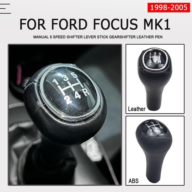 For Ford Focus MK1 1998-2005 5 Speed MT Car Gear Shift Knob Shifter Lever Stick Manual Gear Shifter Leather Pen POMO Spare Parts
