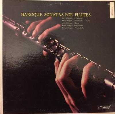 LP Record LOIS SCHAEFER PHILLIP KAPLAN JOHN  Baroque Sonatas For Flute LEG9008 ALLEGRO RECORD US Classical Used