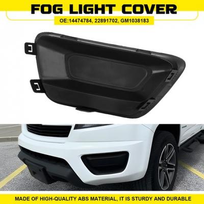 Fits Chevy Colorado 2015-17 2018   Front Left Bumper Fog Light Cover EXV