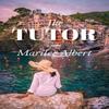 The Tutor by Marilee Albert Paperback Book 9781644280348
