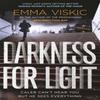 Darkness for Light by Emma Viskic Paperback Book 9781782275435