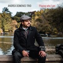 CD ANDREA TRIO DOMENICI - Playing Who I Am  ABJZ197 Abeat Records 2019 Italy Jazz Used