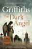 The Dark Angel by Elly Griffiths Paperback Book 9781784296667