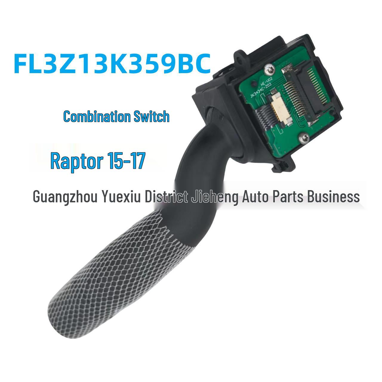 FL3Z-13K359-BC Combination Switch for 2015-2017 Ford Raptor One