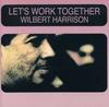 CD WILBERT HARRISON  Lets Work Together ACRCD103 ACROBAT 2003 UK SoulFunk Used