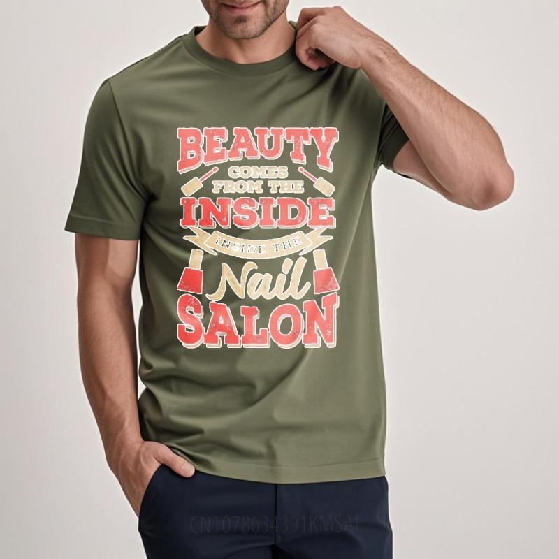 

Essential Tee Rock Boys Oneck tshirt Beauty Comes From The Inside Nail Salon Fashionable Unisex Tee shirt Quick Dry Shirt 4XL