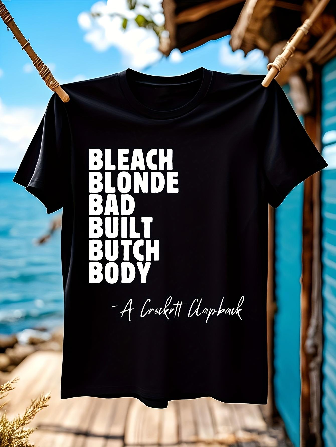 Bleach Blonde Bad Built Butch Body Graphic Tshirt Graphic... L