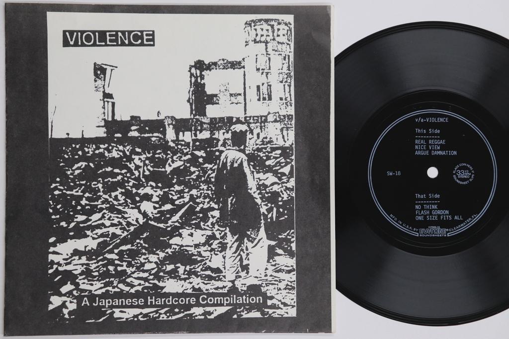 7inch Record VARIOUS  Violence  A Japanese Hardcore Comp SW18 SIX WEEKS 1998 US Japanese PopRock Used