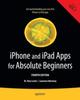 Libro iPhone and iPad Apps for Absolute Beginners