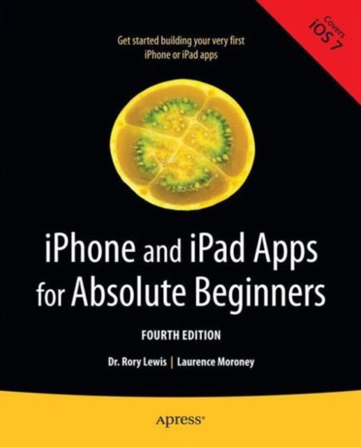 Книга iPhone and iPad Apps for Absolute Beginners