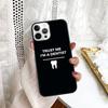 Trust Me I'm A Dentist Phone Case For Samsung Galaxy S10 S22 S23 S24 Note 10 20 Lite S20 Plus S21 Ultra Back Cover