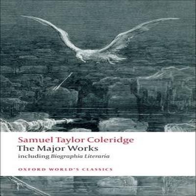 Samuel Taylor Coleridge Les Œuvres Majeures de Samuel Taylor Coleridge Livre de Poche 9780199537914