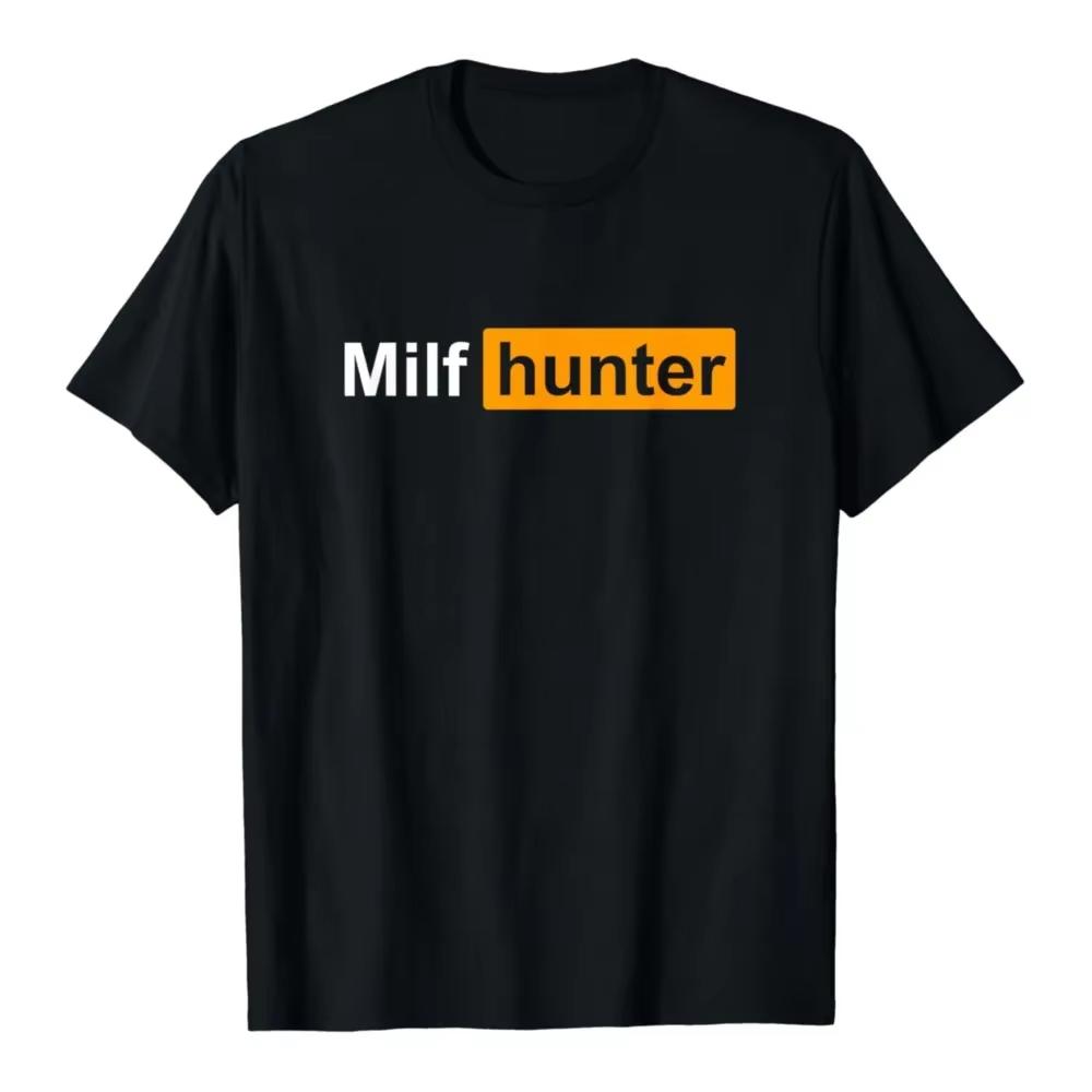 Funny MILF Hunter Printed Tshirts Graphic Tshirts High Quality Men Women Short Sleeve Tshirts Mens Sportwear Mens Tops