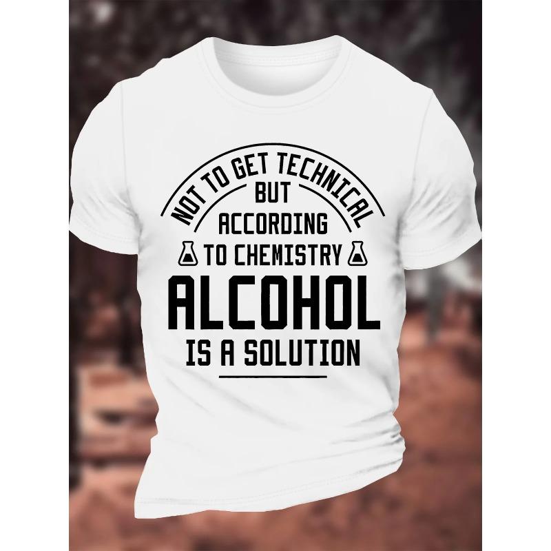 European sizes Casual Fit Tees For Summer - ALCOHOL IS A SOLUTION Print - Men's Comfy T-shirt - Men's Clothing Tops For Daily Activities
