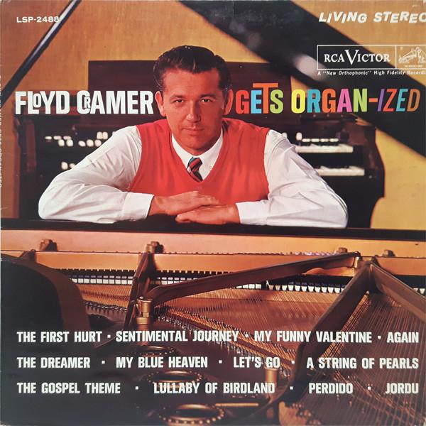 

LP Record FLOYD CRAMER Gets Organized LSP2488 RCA VICTOR 196 Canada Jazz Used