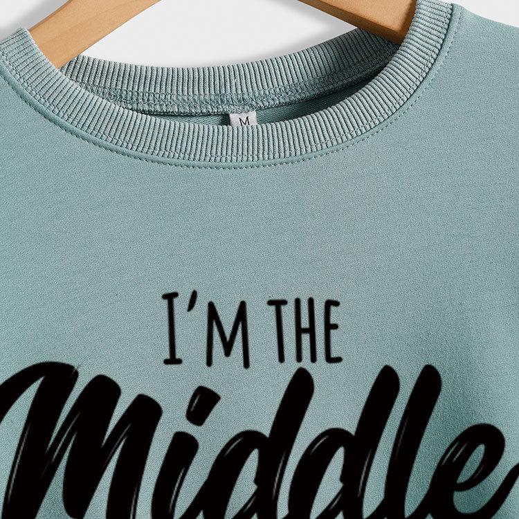 European & American Trend: "I'm the Middle Sister" Letter Print Pullover Hoodie - Autumn Long Sleeve Versatile Shirt
