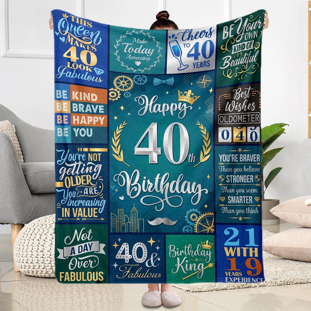 Happy 40th Birthday Celebration Blanket Soft & Cozy Suitable for Bed Office Seaside for All Seasons Modern Gifts For Family Or Friends