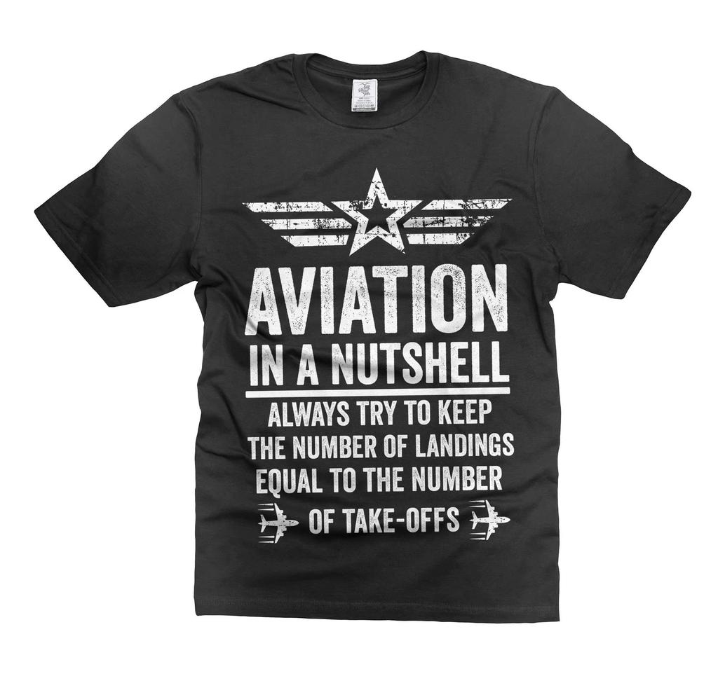 Mens Funny Aviation T-shirt Aviation In A Nutshell T-Shirt Aviation Joke Shirt