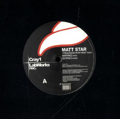 Disc de 12 inch MATT STAR - Frequencies In My Head Remixes EP C1LW024 Cray1 Labworks 2009 Spania Dance & Electronica Folosit