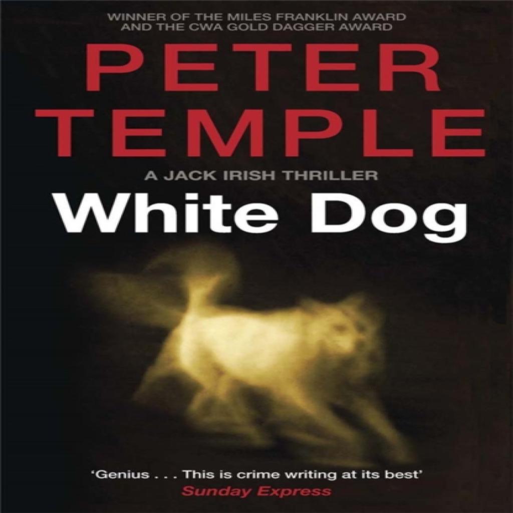 White Dog by Peter Temple Paperback Book 9781780877341