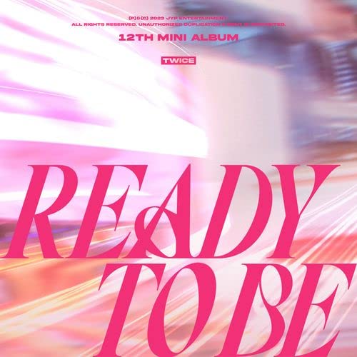 TWICE READY TO BE 12th Mini Album 3 Version SET CD+1p Poster+1p Folding Poster On Pack+PhotoBook+1p PostCard+1p Message PhotoCard+5p PhotoCard+Trackin
