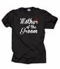 Wedding T-T-shirt Mother Of The Groom T-T-shirt Wedding T-shirt