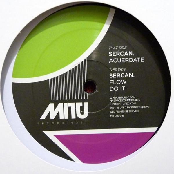 12inch Record SERCAN - Acuerdate MITU0026 Mitu Recordings 2009 Germany Dance & Electronica Used