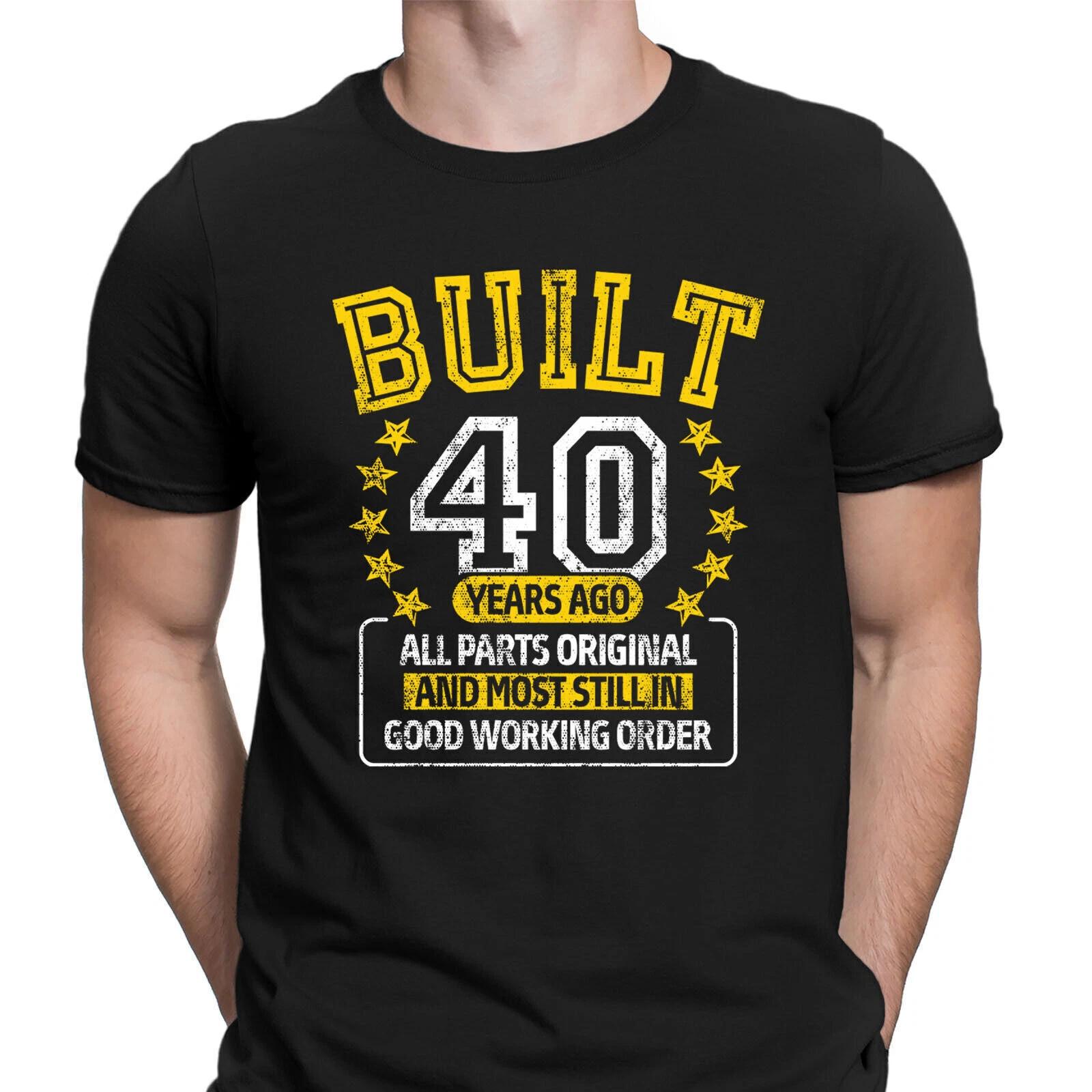Personalised Built In 40 Years Ago All Parts Original Birthday Mens T-Shirt #E L